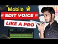 How to edit voice for youtubes  lexis audio editor  how to edit voice in mobile