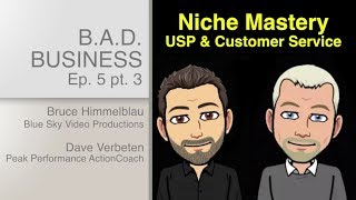 USP and Customer Service - Niche Mastery Ep5 Pt3