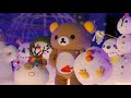 Rilakkuma and Kaoru Sampo Song 🐻🎶