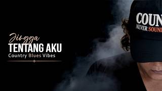 About Me  Jingga country Blues Cover  Himawan Resi