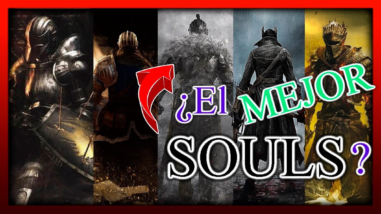 Cual Es El Mejor Dark Souls Para Empezar