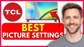 BEST Picture Settings for TCL TV (EASY) 2026