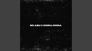 Download Lagu So Asu Dora Dora (Sped Up) MP3