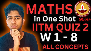 Maths 1 Week 1-8 in One Shot For Quiz 2 |All Concepts & Formulas Revision IIT Madras BS Data Science