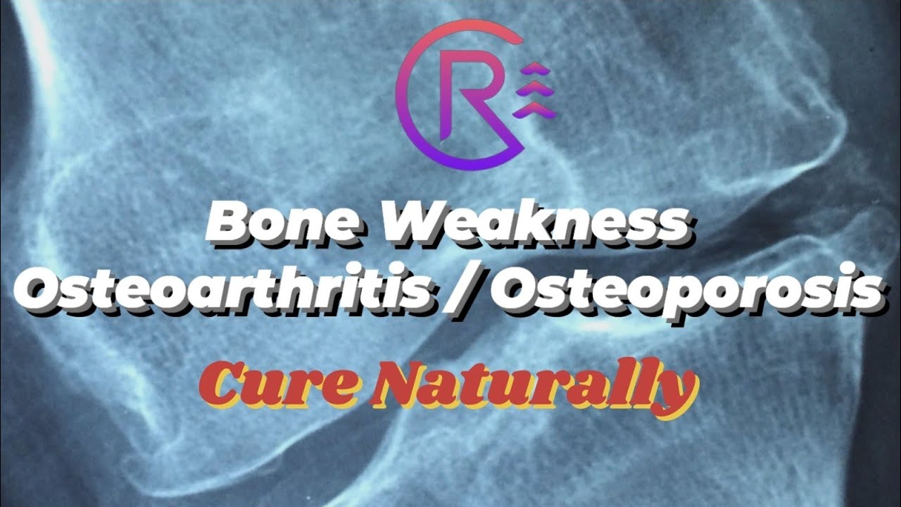 Bone Weakness Treatment 