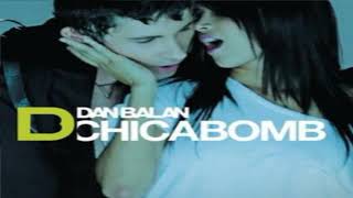 Dan Balan - Chica Bomb Slowed