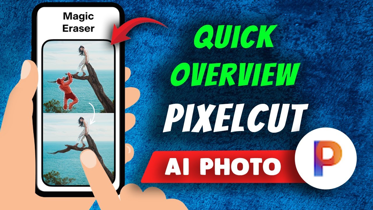 PixelCut - Ai Photo Editor App Quick Overview - YouTube