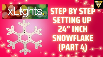 Step-by-Step Set up a 24" Snowflake in #Xlights with #HinksPixPro Controller | (Christmas Lights #4)