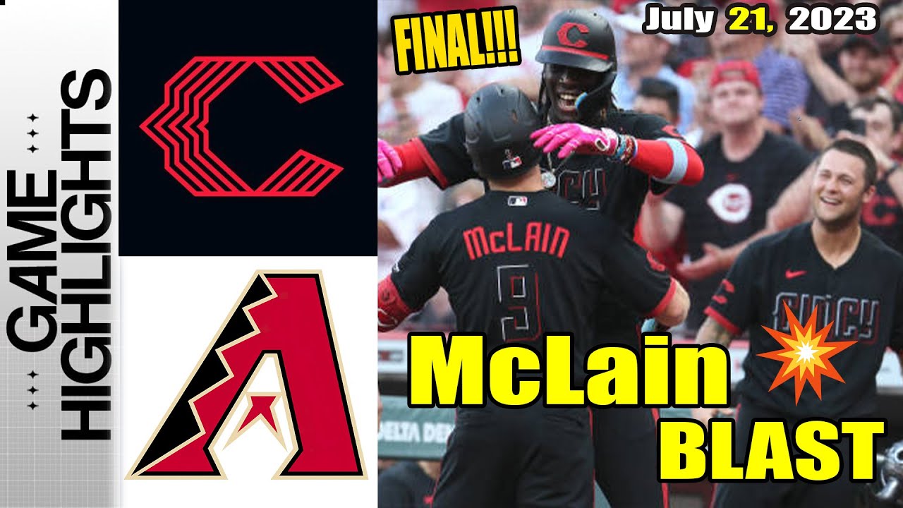 Arizona Diamondbacks vs Cincinnati Reds [McLain Game] July 21, 2023