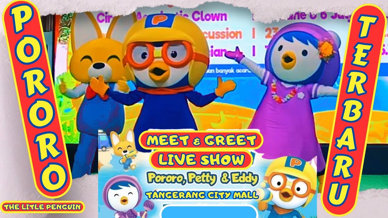 PORORO lagu dance The Litle Penguin FULL LIVE SHOW TERBARU | MEET GREET at Tangerang City Mall