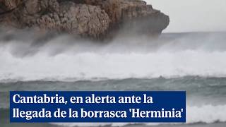 Cantabria, en alerta ante la llegada de la borrasca 'Herminia'