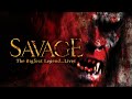 Savage  official trailer  bayview entertainment