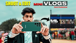 SHOOT & EDIT MINI VLOGS WITH YOUR SMARTPHONE | TRENDING INSTAGRAM MINI VLOGS IDEAS screenshot 5