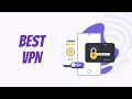 4 Best VPN - The Best Virtual Private Network (VPN) Services for 2022
