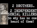 Serial Killers - Larry and Danny Ranes