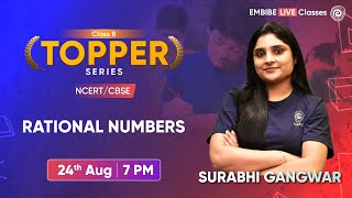 Rational Numbers | Maths | Class 8 | Topper Series | Surabhi Gangwar | Embibe