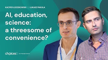 S02E05: AI, education, science: a threesome of convenience? | Conversation with Kacper Łodzikowski