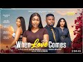 WHEN LOVE COMES REVIEW (LATEST NOLLYWOOD MOVIE REVIEW STARRING MAURICE SAM, EBUBE NWAGBO)