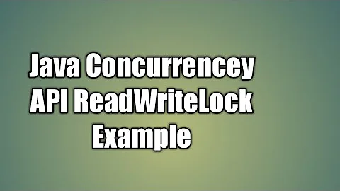 Java Concurrency ReadWriteLock Example