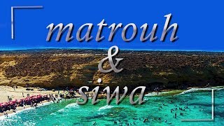 Matrouh & Siwa - LET