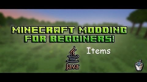 Forge Modding Tutorials #1: Items (1.6.1/1.6.2)
