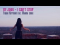 De Javu - I Can't Stop (Fiodor {Keyptown} feat  Marina cover) [Audio]