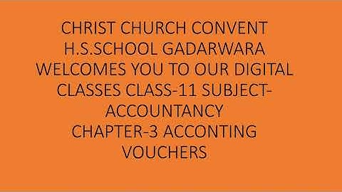 Class 11 Accounts Chapter 3 Part 2 Accounting Vouchers MP Board by Amit Toshniwal