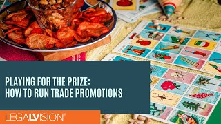 [AU] Playing for the Prize: How to Run Trade Promotions | LegalVision