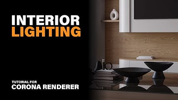 Photorealistic Interior Rendering Tutorial | 3ds Max + Corona Renderer