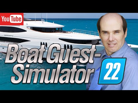 Boat Guest Simulator '22 (works on PC)