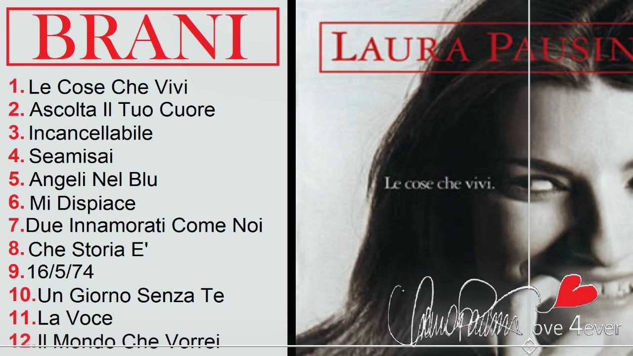 Le cose che. Laura Pausini Incancellabile Ноты.