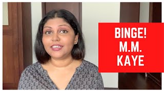 BINGE! Ep 2: The Novels of M.M. Kaye [cc]