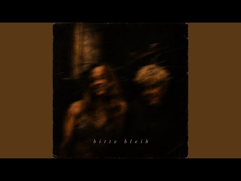 Bitte Bleib (#2)