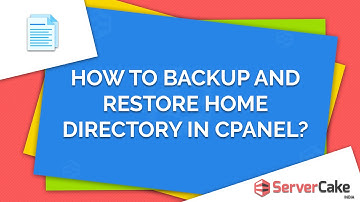 How to backup and restore Home Directory in cPanel - ServerCake India