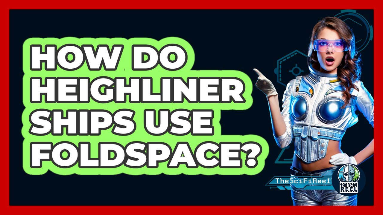 How Do Heighliner Ships Use Foldspace?