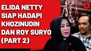 Download Lagu Elida Netty Tegaskan Siap Hadapi Upaya Hukum Roy Suryo Dan Khozinudin (Part 2) || OTT MP3