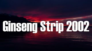 Yung Lean - Ginseng Strip 2002 (Lyrics) | For some morphine (morphine)
