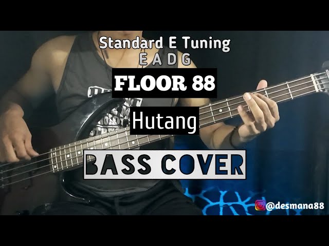 Bass COVER || HUTANG - FLOOR 88 (Pok Amai Amai) class=
