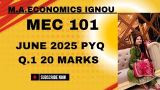 MEC 101 JUNE 2025 Q.1 20 MARKS