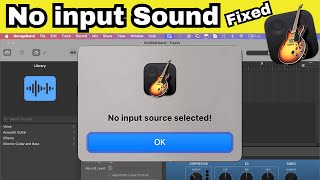 How to Fix No input Sound on GarageBand on Mac! (2025)