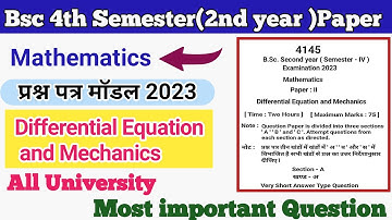 Bsc 4th Semester Mathematics Model Paper 2023 l Differential Equation and Mechanics l #math #mcq