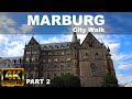 MARBURG City Walk Part 2 |  4K UHD | ⛅ | 🇩🇪 | GERMANY