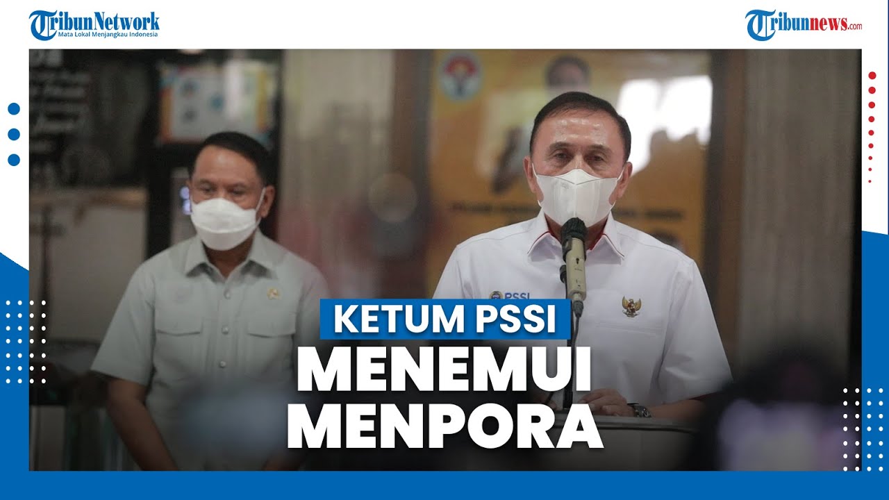 Ketua PSSI Temui Menpora Bahas Sepak Bola Indonesia