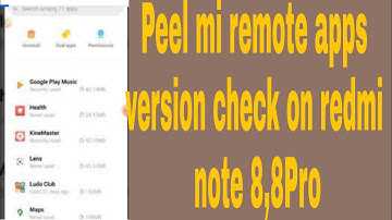 Peel mi remote apps version check on redmi note 8,8Pro