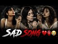 Heartbroken Lofi Songs 💔 | Slowed + Reverb | Study / Focus / Night Mood 🎧