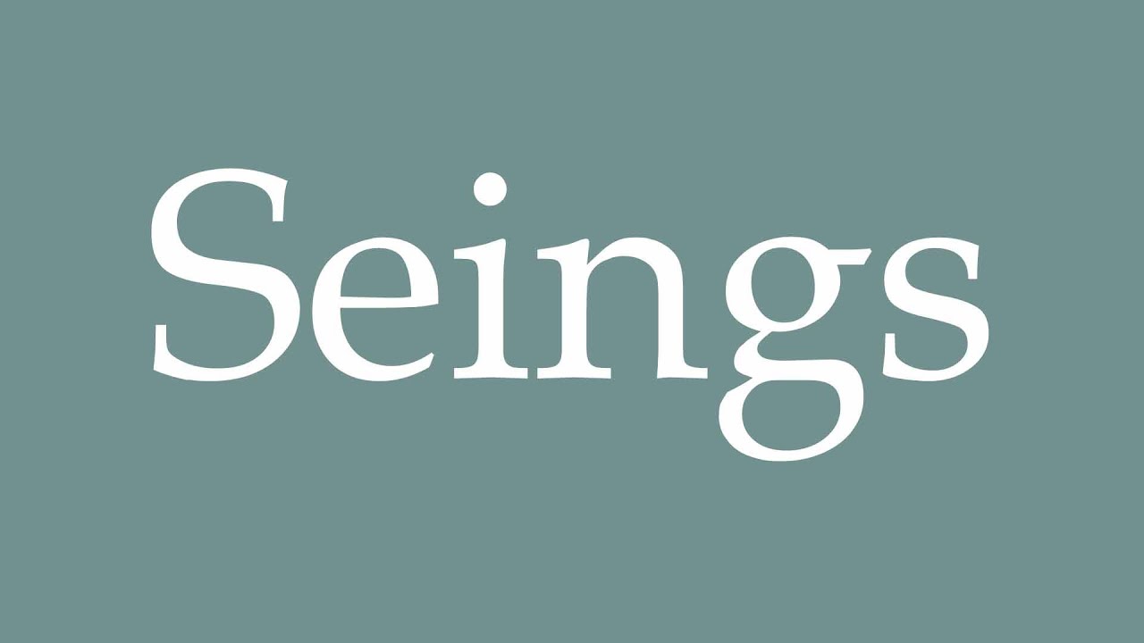 How to Pronounce ''Seings'' (Breasts) Correctly in French