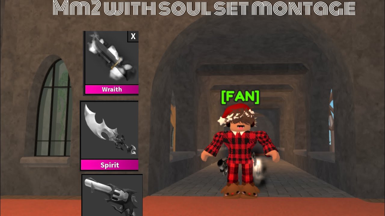 MM2 SOUL SET MONTAGE (murder mystery)