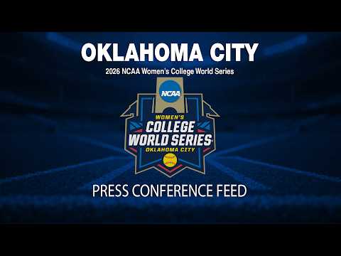 2026 WCWS Championship Game 2 press conferences