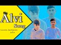 Alvi song  sappy khanjarpuriya nazim ali and inaam alvi jlbtrend