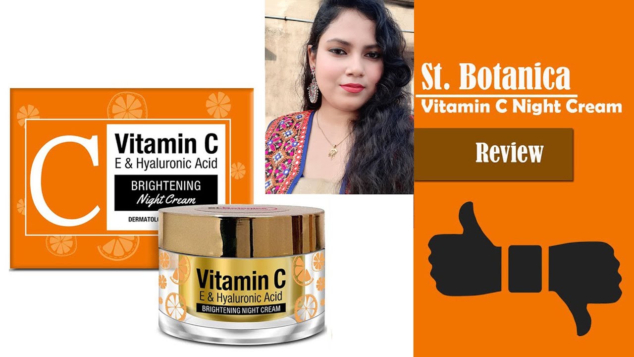 St. Botanica Vitamin C Night Cream Review YouTube
